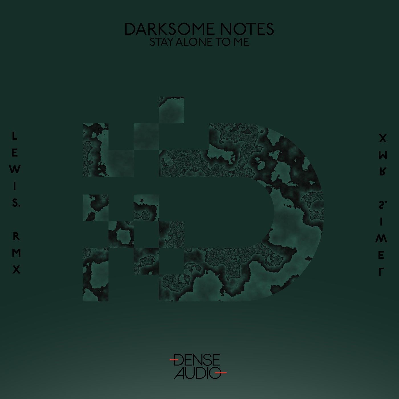 image cover: Darksome Notes - Stay Alone To Me / DA071