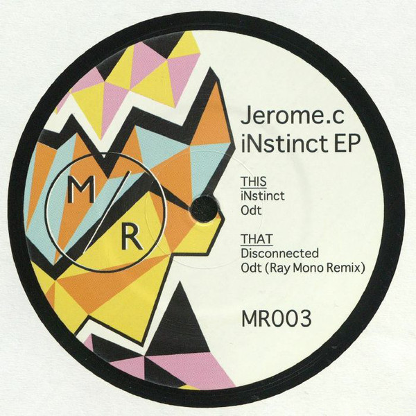 Download Jerome.c - Instinct EP on Electrobuzz