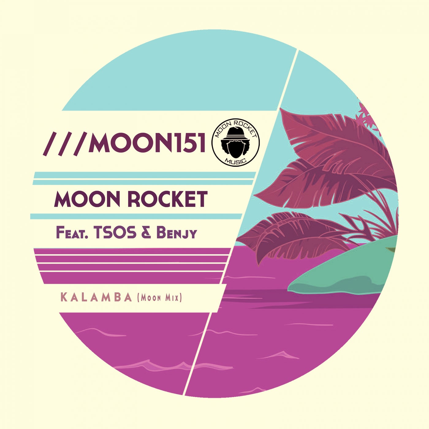 image cover: Moon Rocket, TSOS, Benjy - Kalamba / MOON151