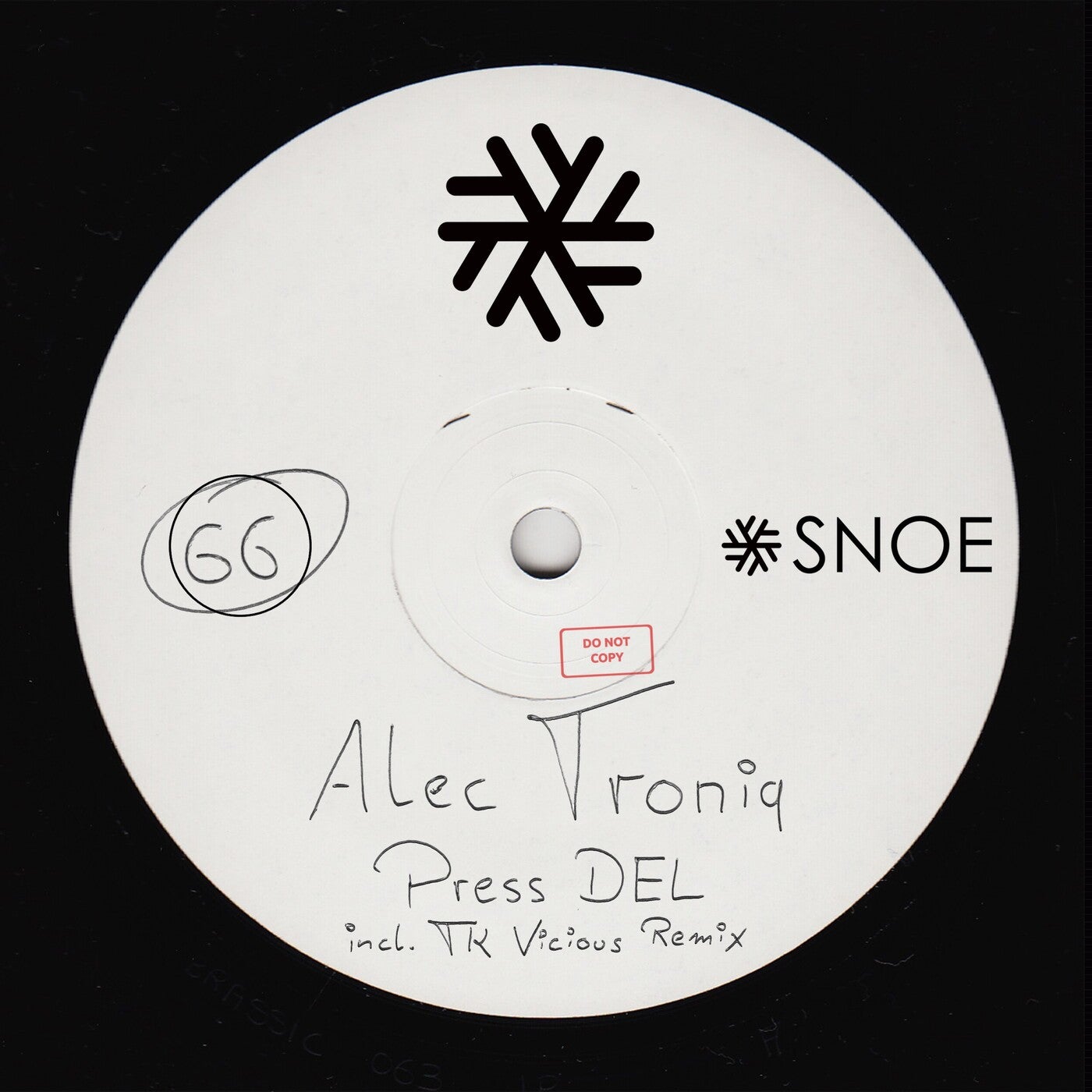 image cover: Alec Troniq - Press Del / SNOE066