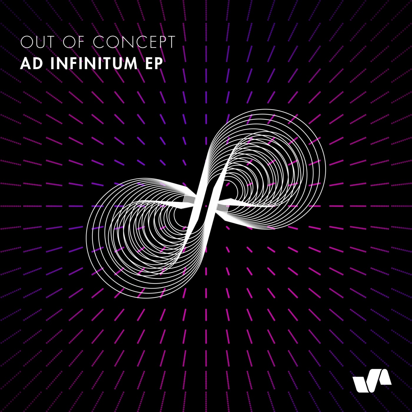 Download Out of Concept - Ad Infinitum EP on Electrobuzz