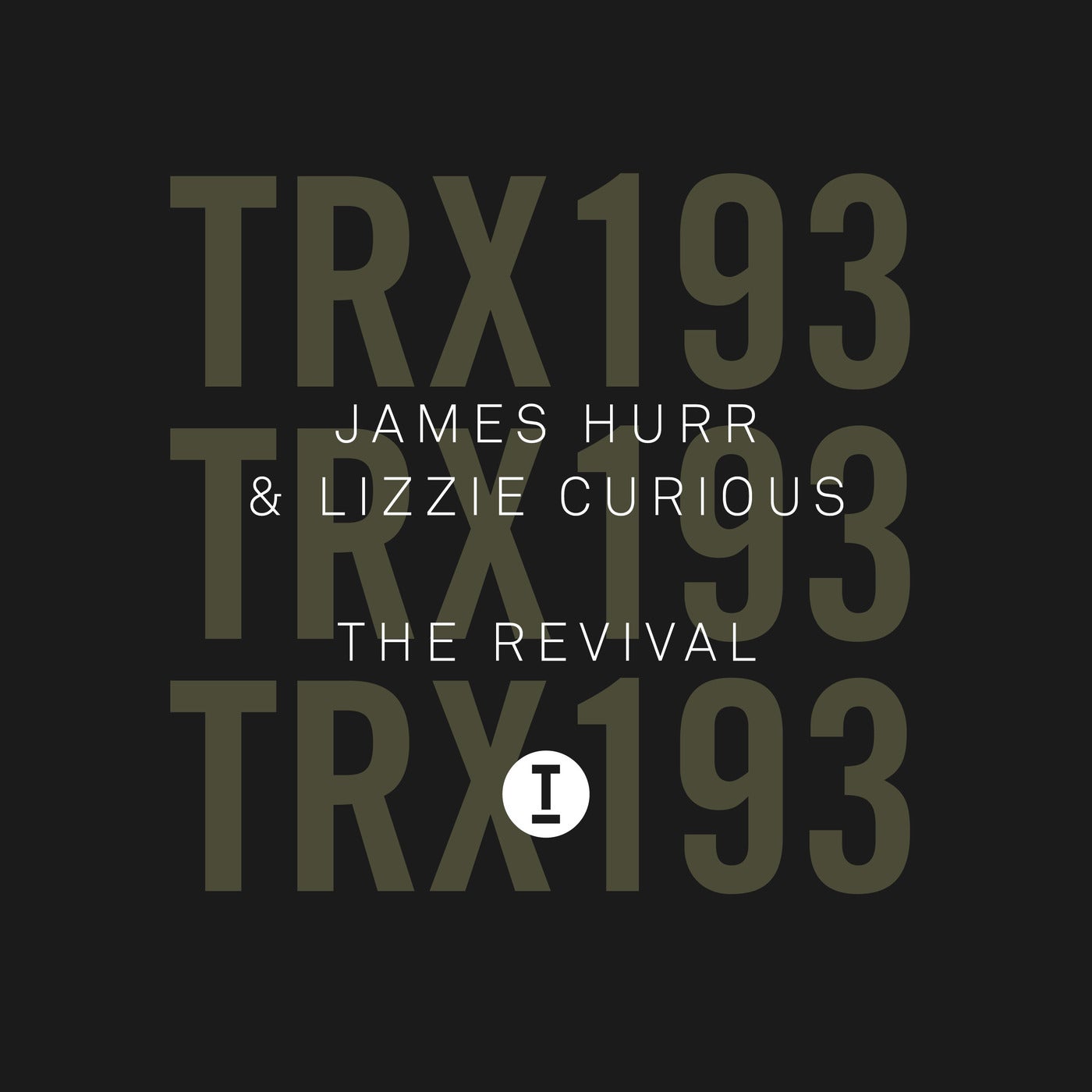 image cover: Lizzie Curious, James Hurr - The Revival / TRX19301Z