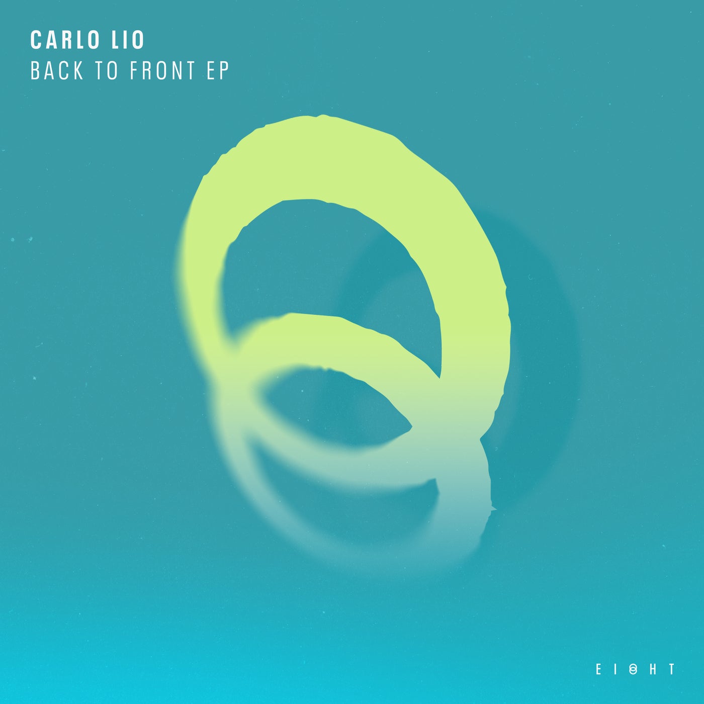 image cover: Carlo Lio - Back To Front EP / EI8HT019