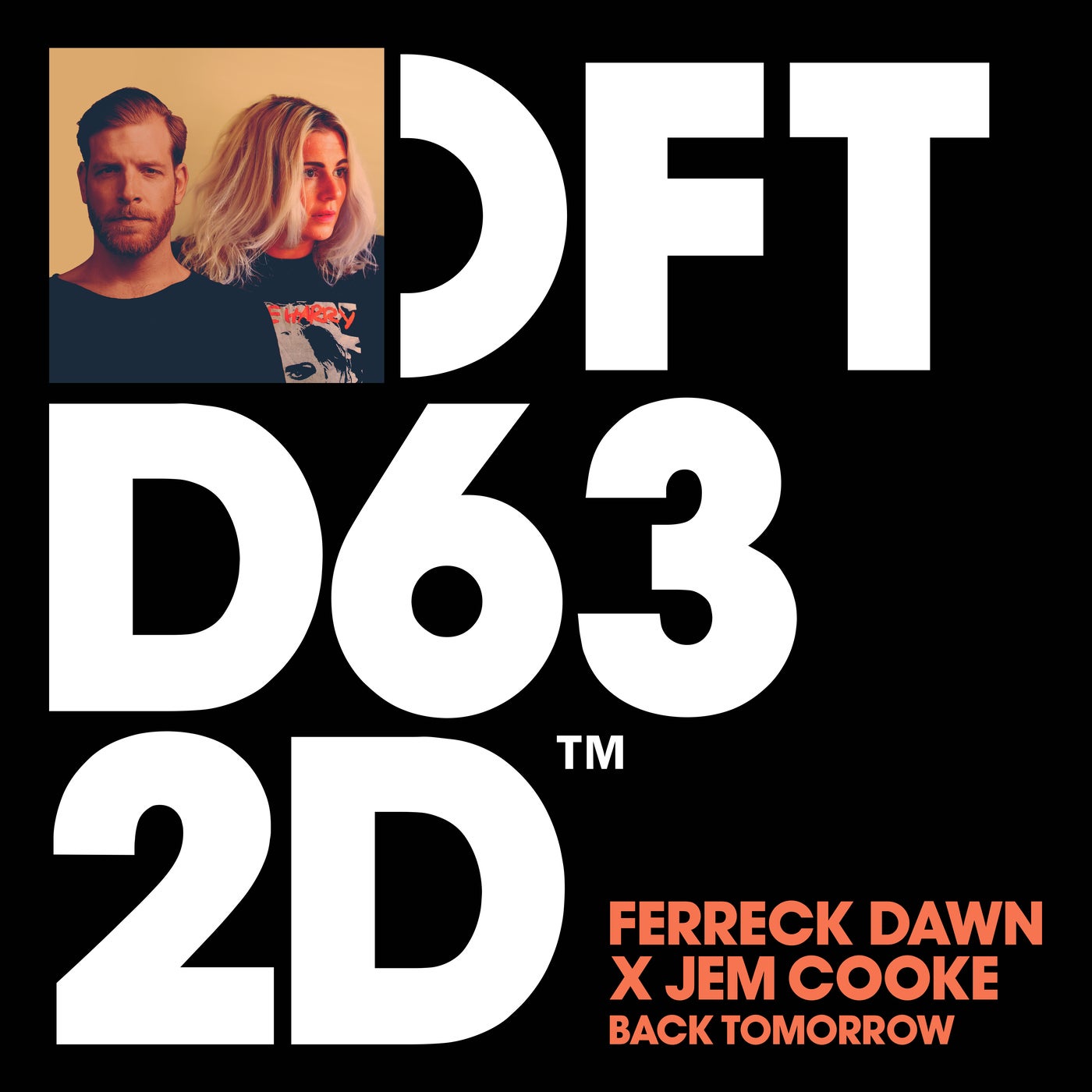 image cover: Ferreck Dawn, Jem Cooke - Back Tomorrow - Extended Mix / DFTD632D2