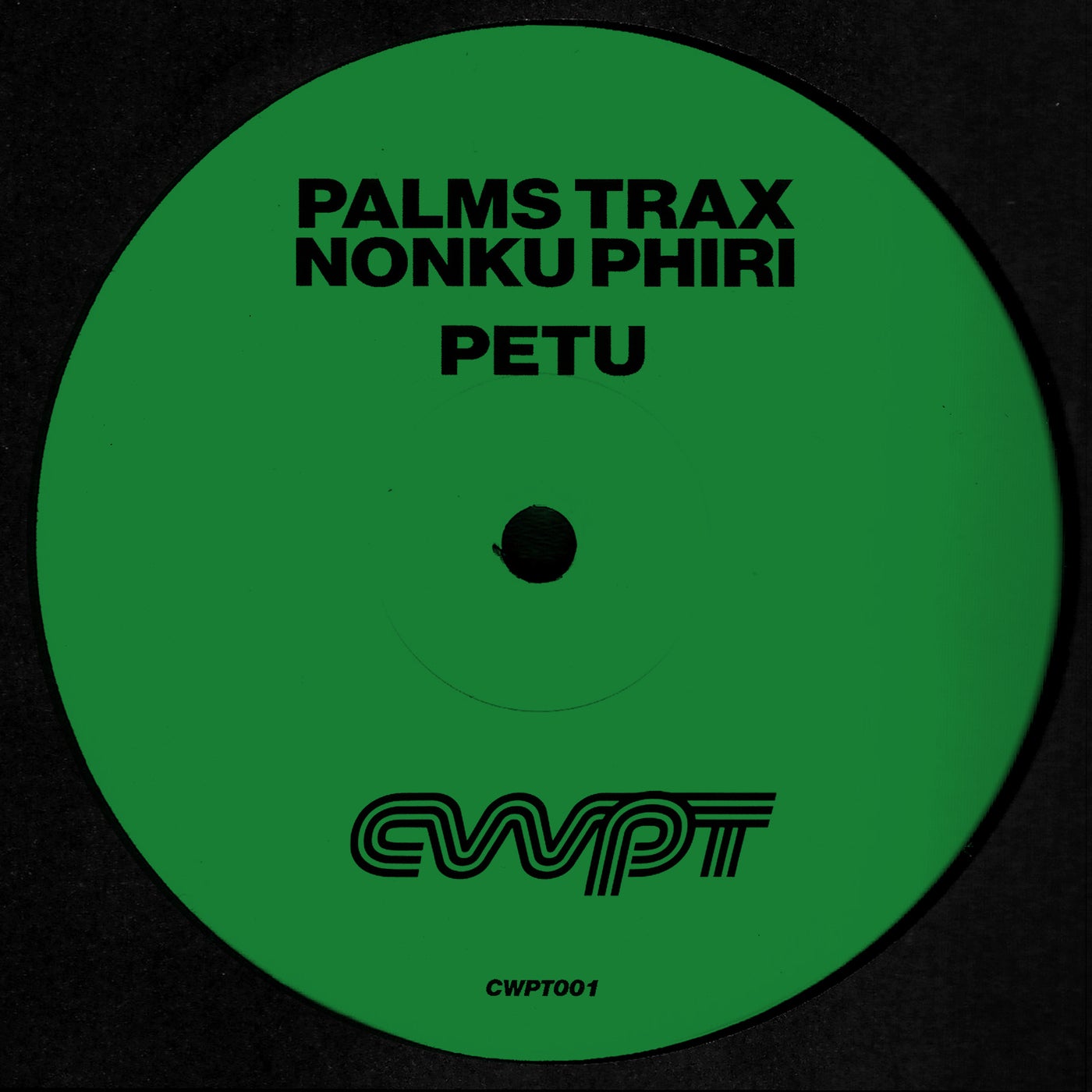 image cover: Palms Trax, Nonku Phiri - Petu EP / CWPT001