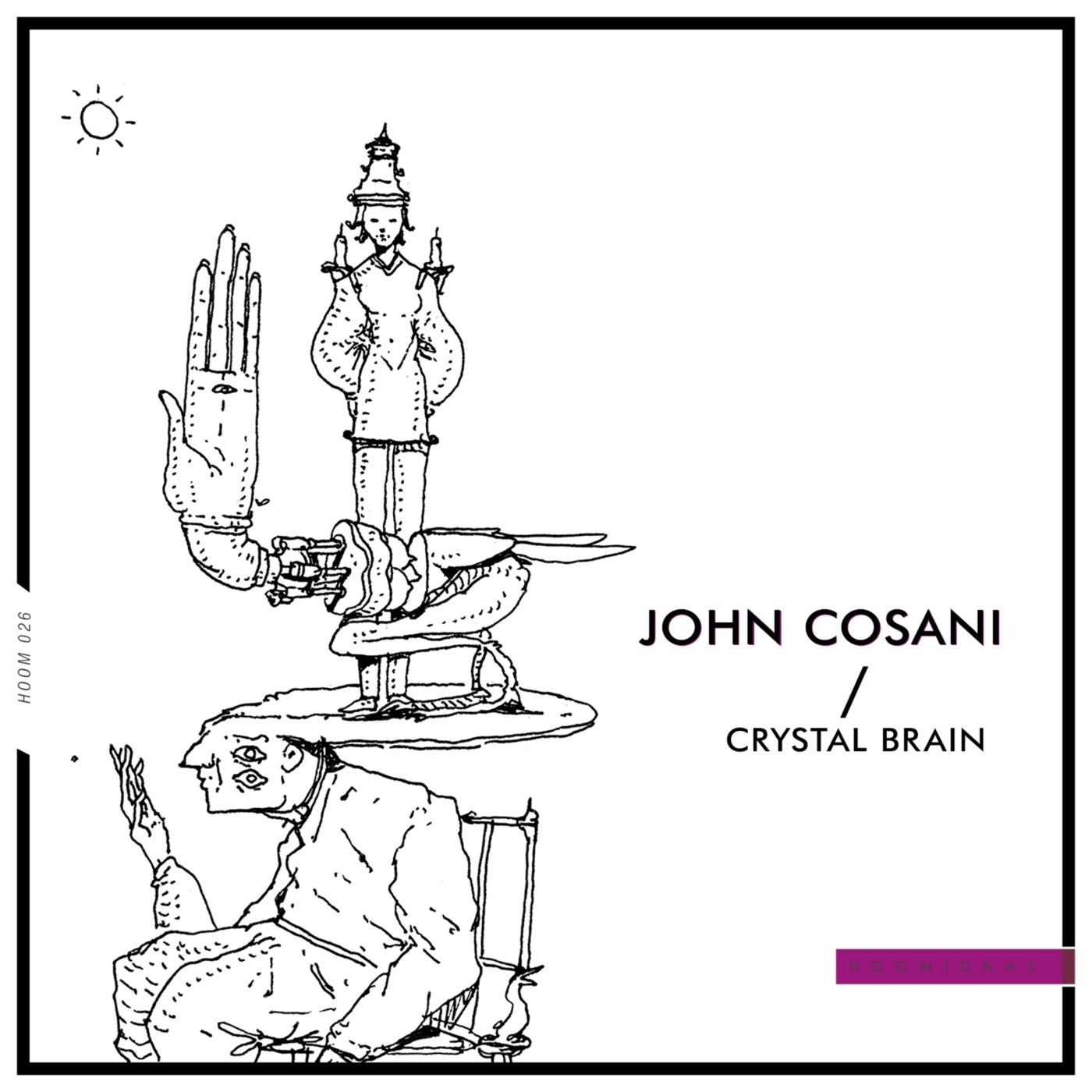 image cover: John Cosani - Crystal Brain / HOOM026