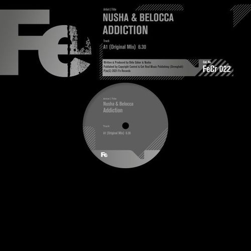 image cover: Nusha,Belocca - Addiction / Fe-Chrome