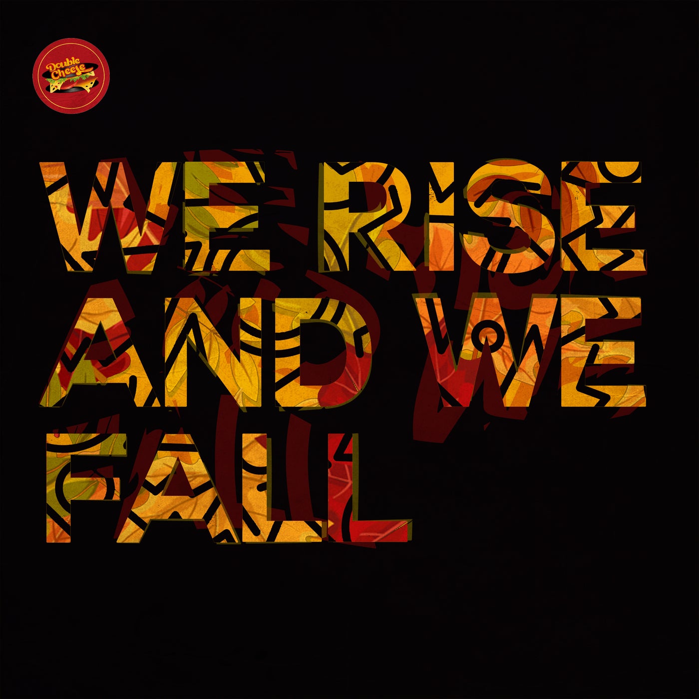 image cover: Elias Kazais, Stefanos Stergiou - We Rise And We Fall / DCR256