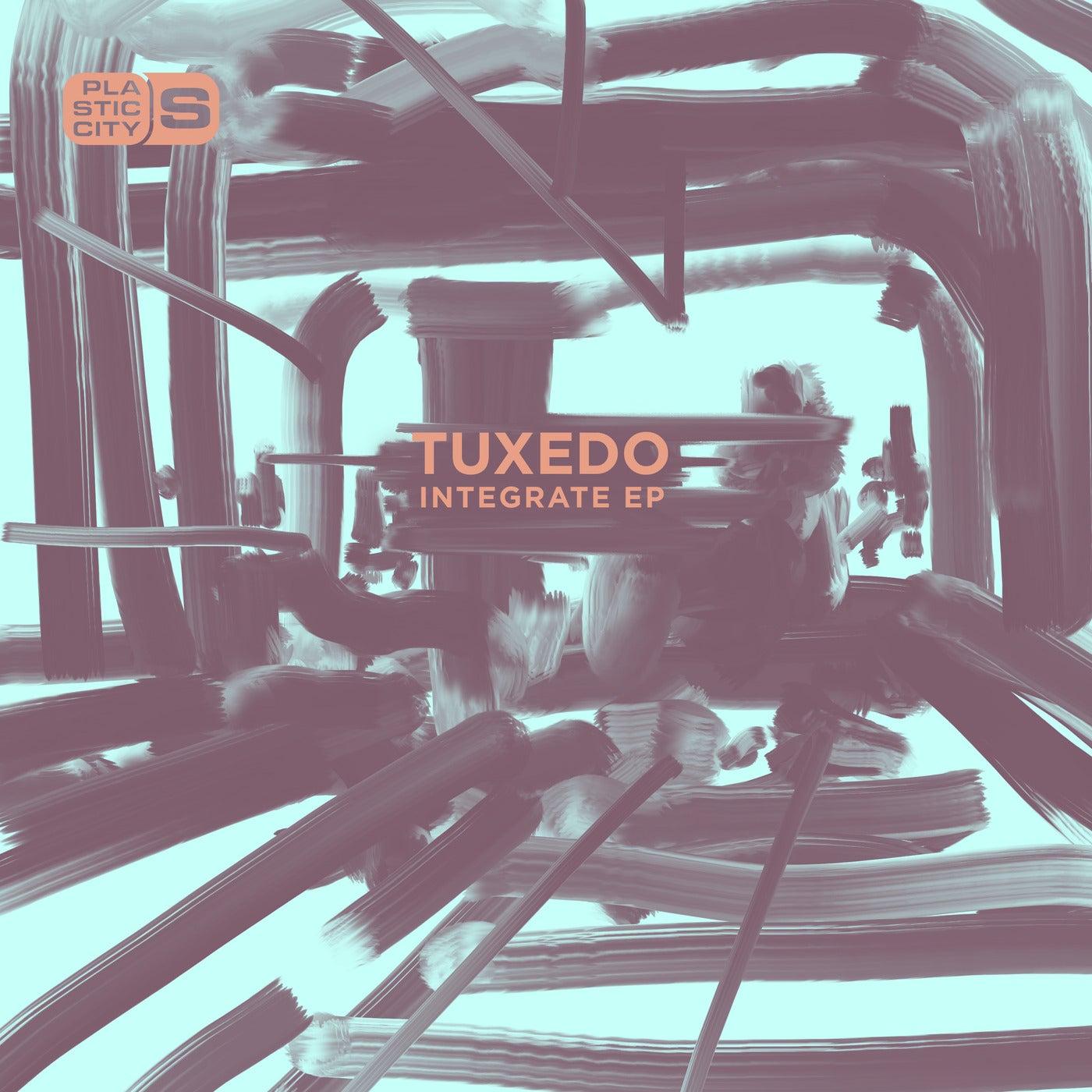 image cover: Tuxedo - Integrate EP / PLAS1020