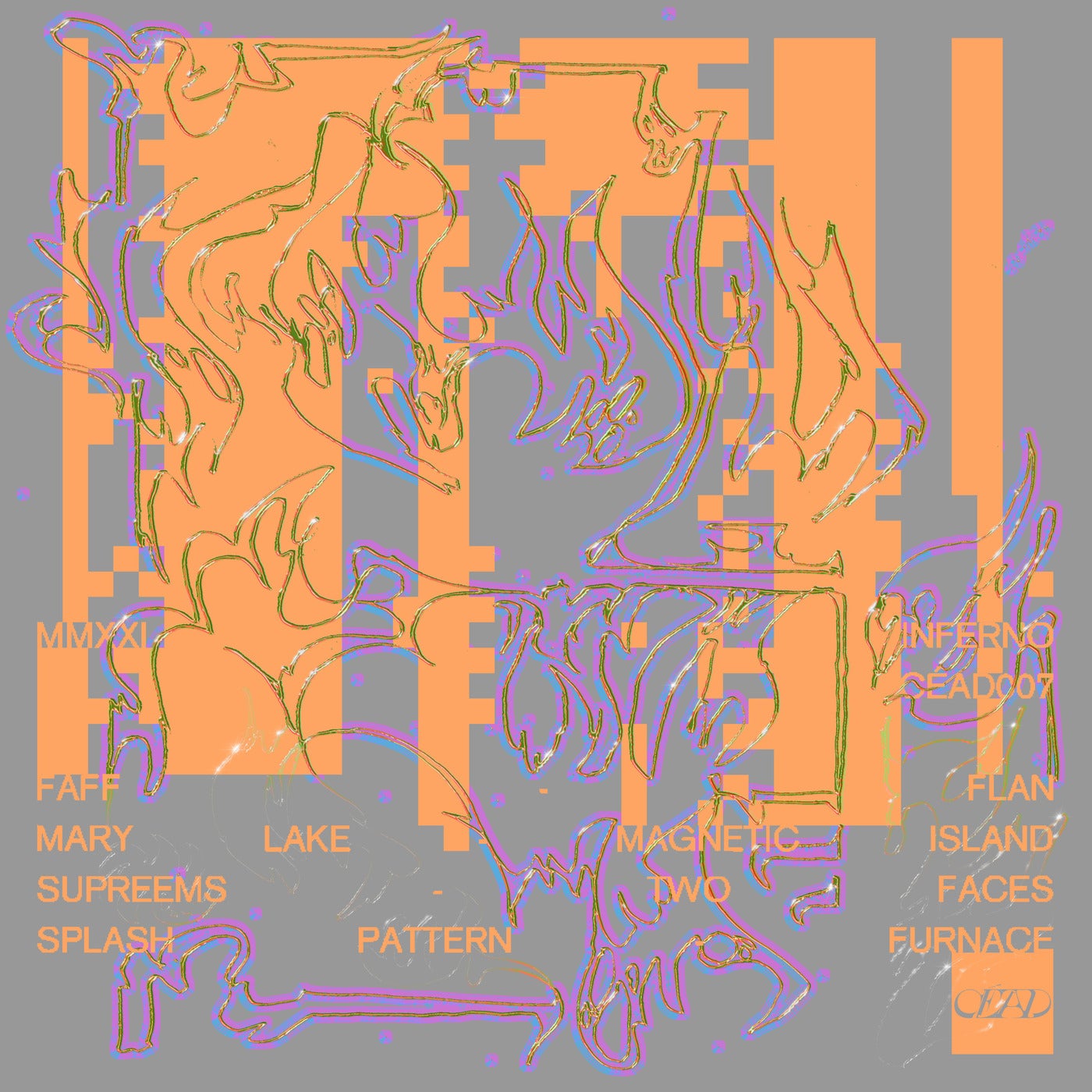 image cover: Faff, Mary Lake, Supreems, Splash Pattern - MMXXI Inferno / CEAD007