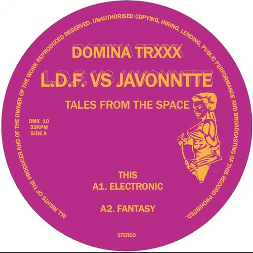 image cover: L.D.F.,Javonntte - Tales From The Space / Domina Traxxx