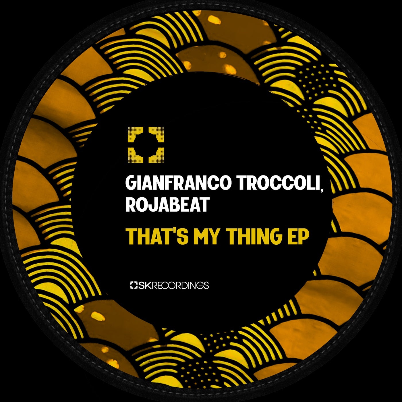 image cover: Gianfranco Troccoli, Rojabeat - That's My Thing / SK224