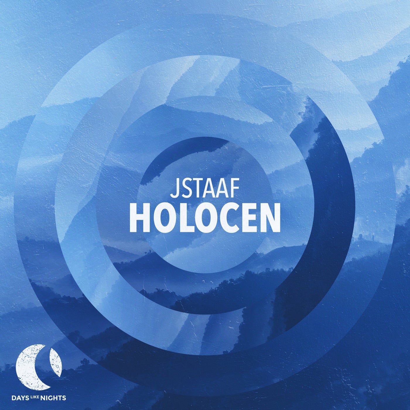 image cover: JStaaf - Holocen / DLN043