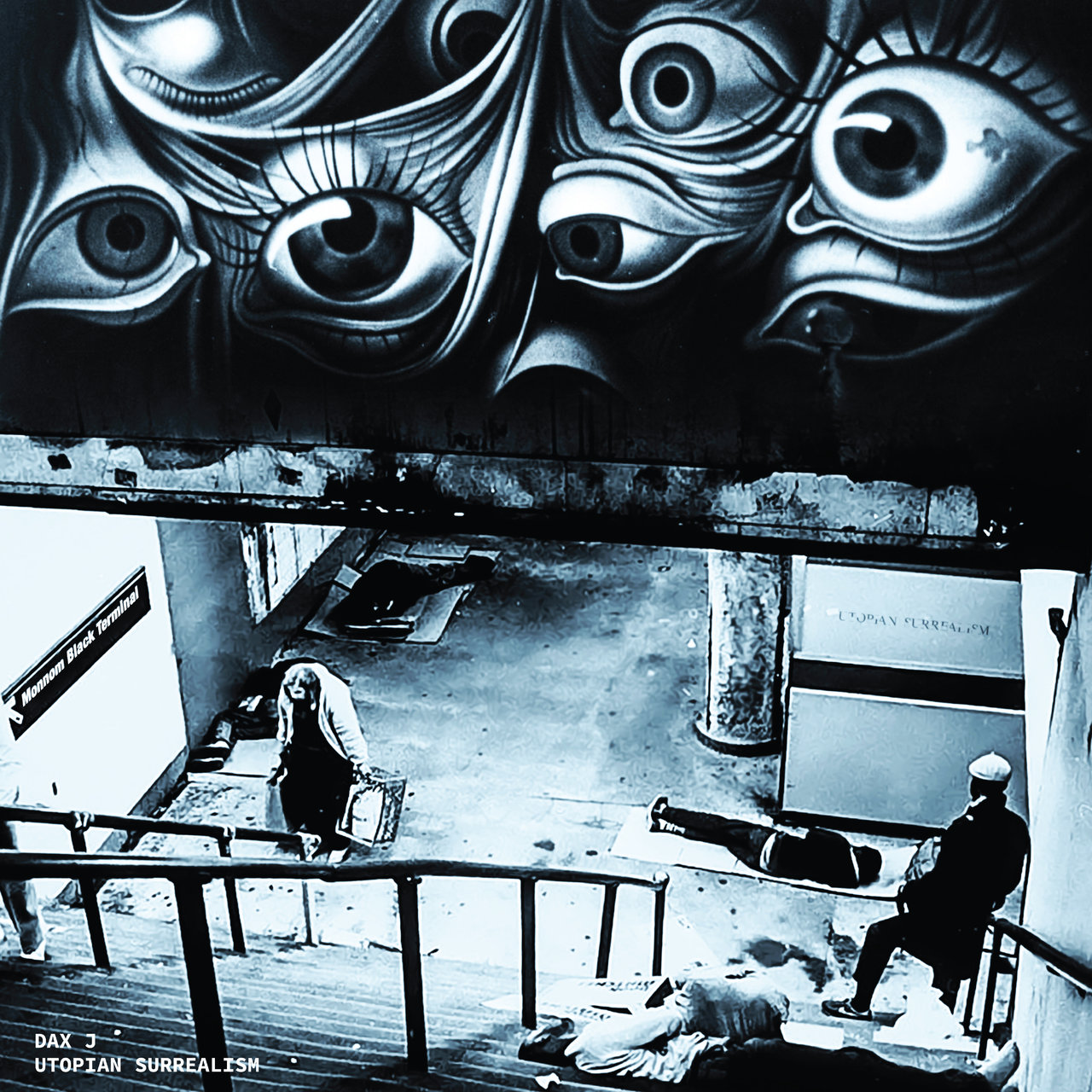 image cover: Dax J - Utopian Surrealism / Monnom Black