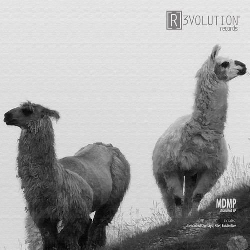 image cover: MDMP - Dissident EP / [R]3volution