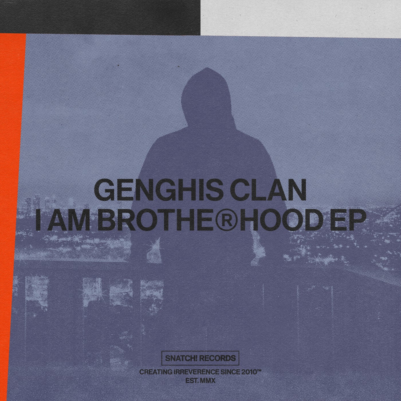 image cover: Riva Starr, Genghis Clan - I Am Brotherhood / SNATCH167