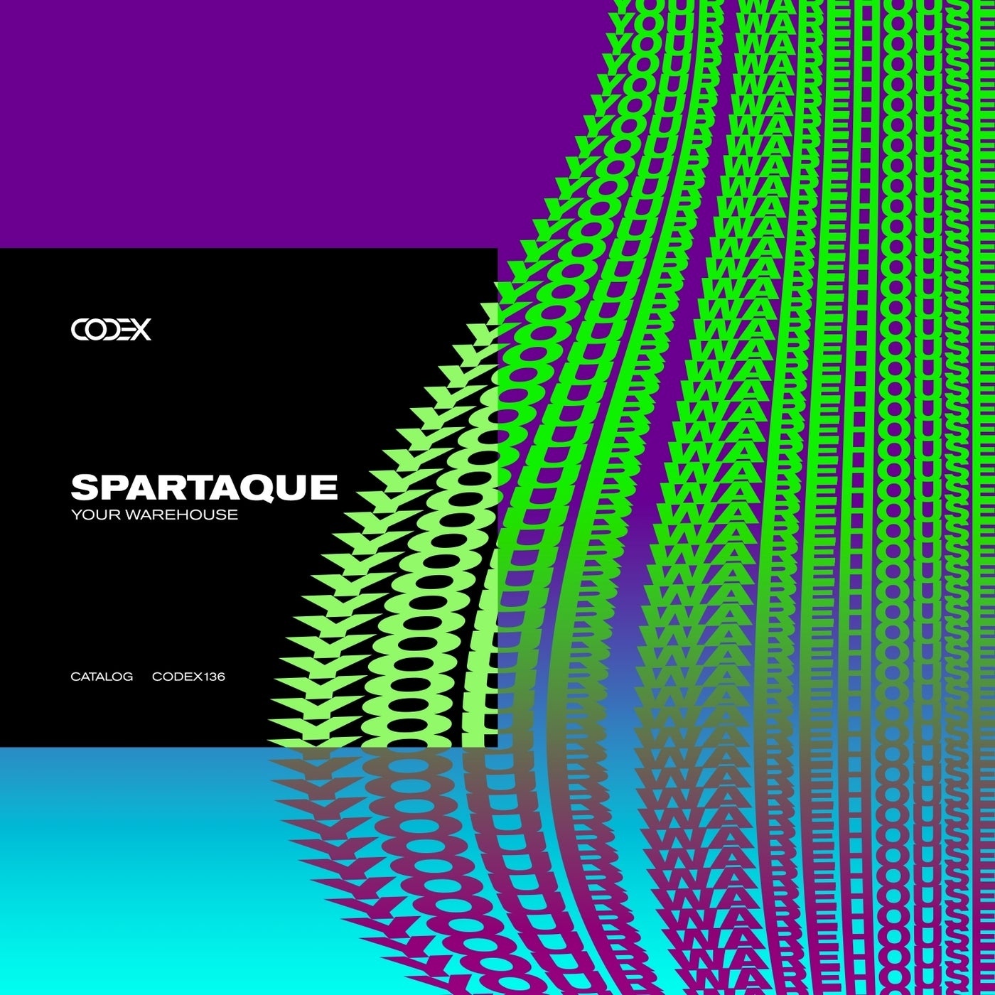 image cover: Spartaque - Your Warehouse / CODEX136