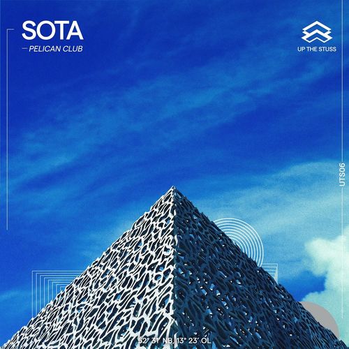 image cover: Sota (NL) - Pelican Club / Up the Stuss