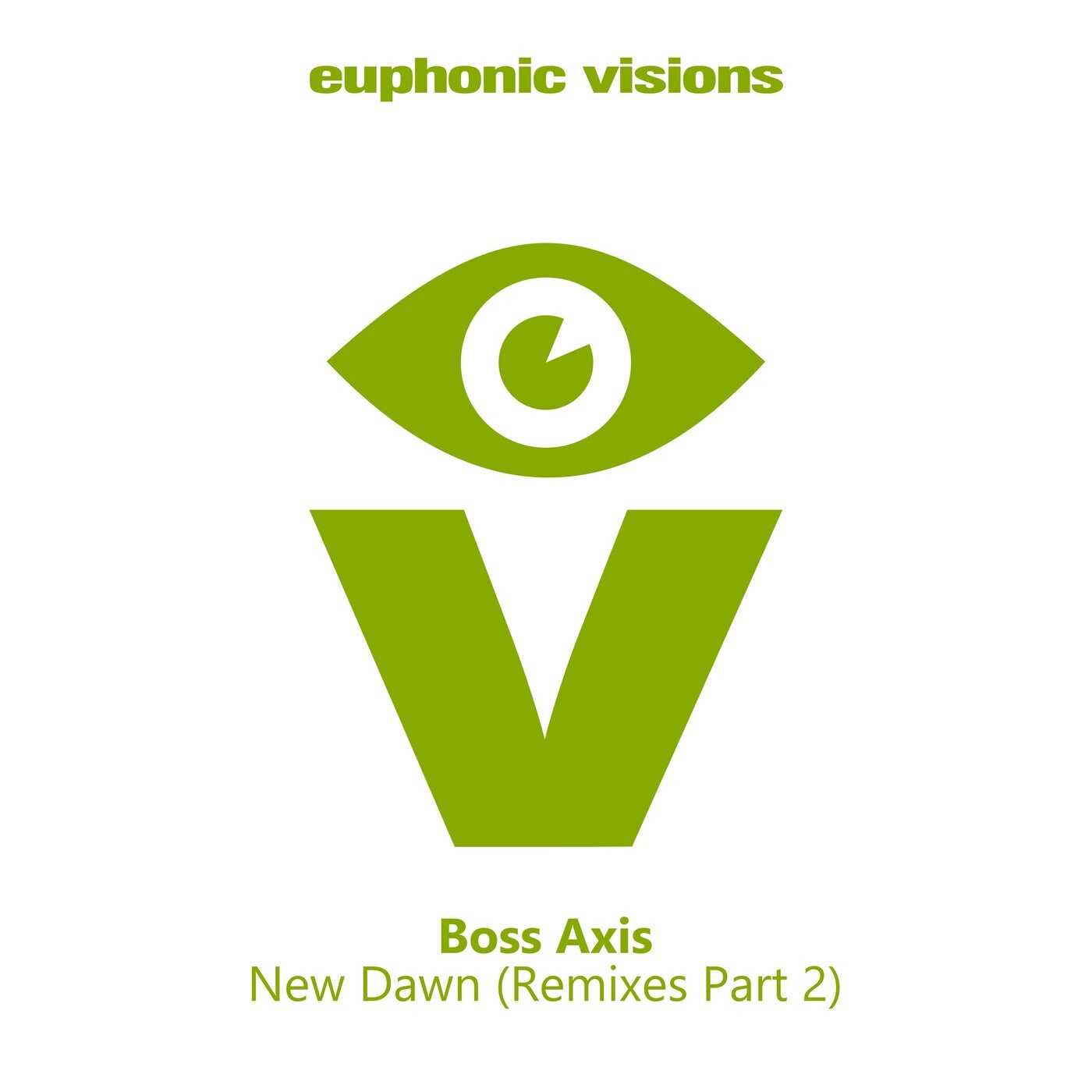image cover: Boss Axis - New Dawn (Remixes, Pt. 2) / EUVIS049