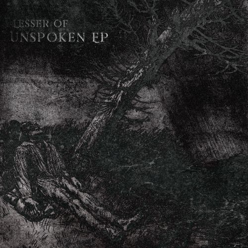 image cover: Lesser Of - Unspoken / Crusade