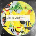 10 2021 346 292017 Plaster Hands - Black Guitar (Extedned Mix) / DU070D