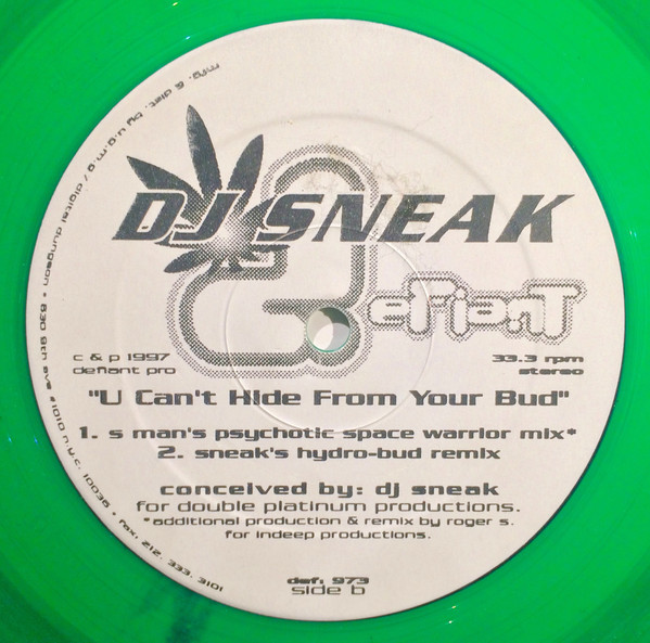 image cover: DJ Sneak - U Can't Hide From Your Bud / DEF - 973