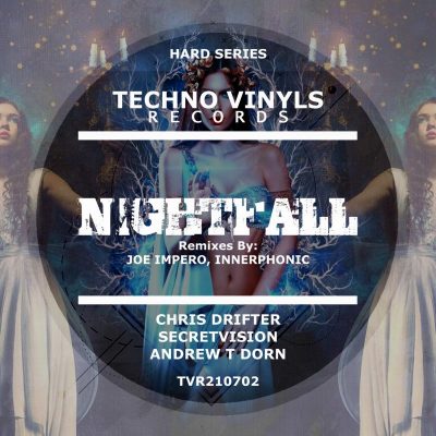 11 2021 346 091128210 Chris Drifter & Secretvision feat. Andrew T Dorn - Nightfall