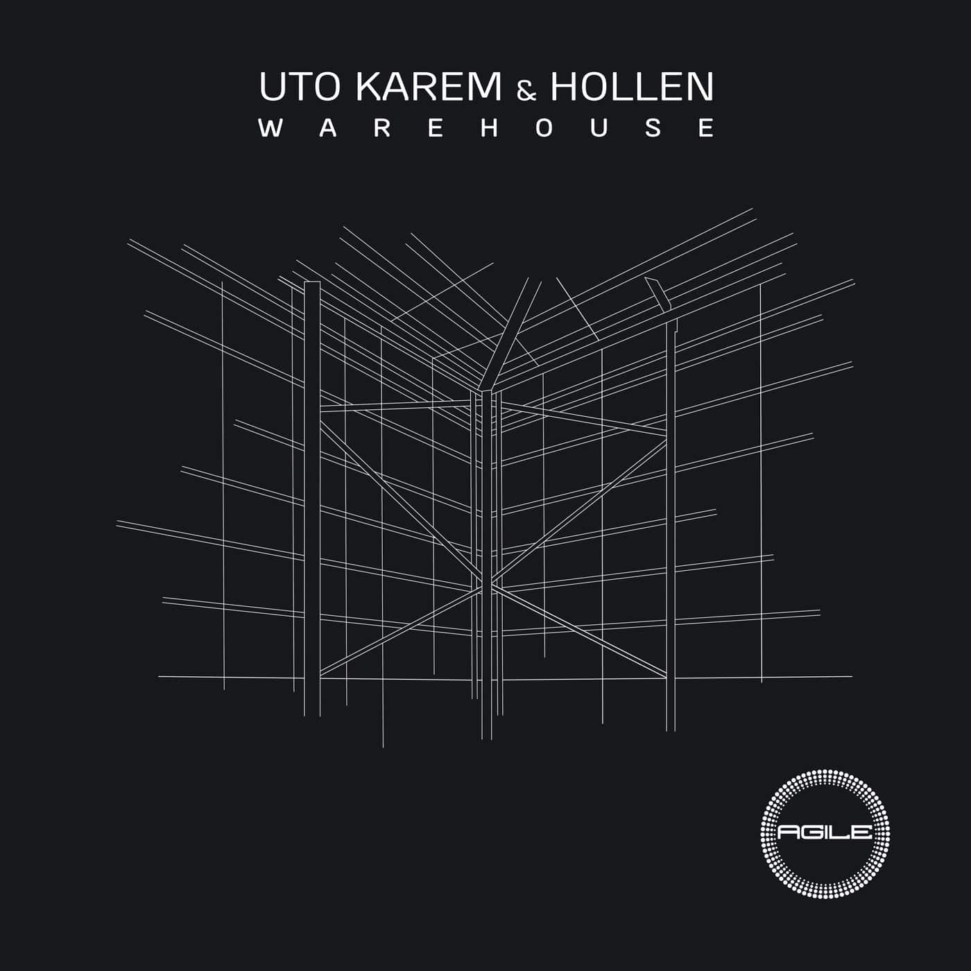 image cover: Uto Karem, Hollen - Warehouse / AGILE127