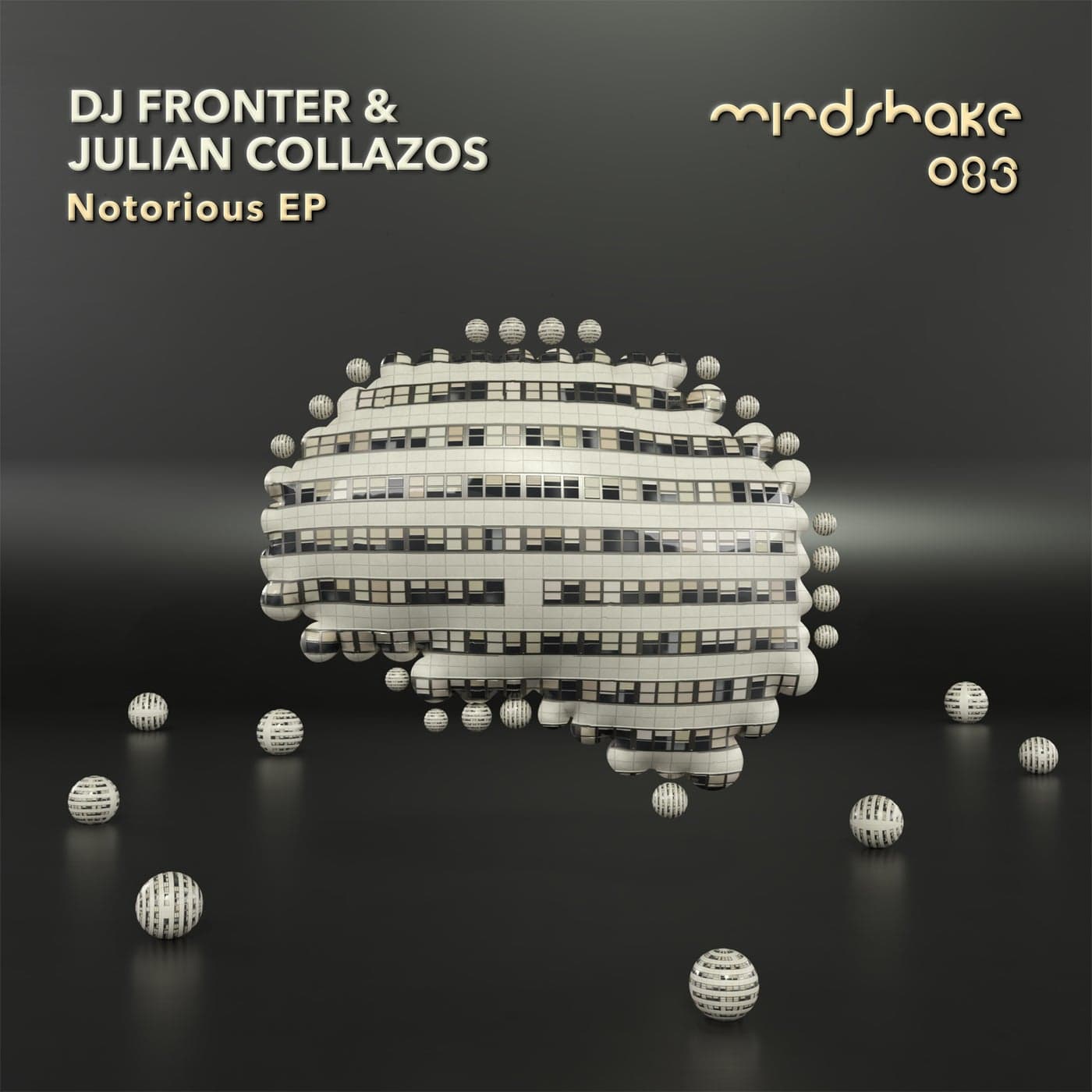 image cover: DJ Fronter, Julian Collazos - Notorious / MINDSHAKE083