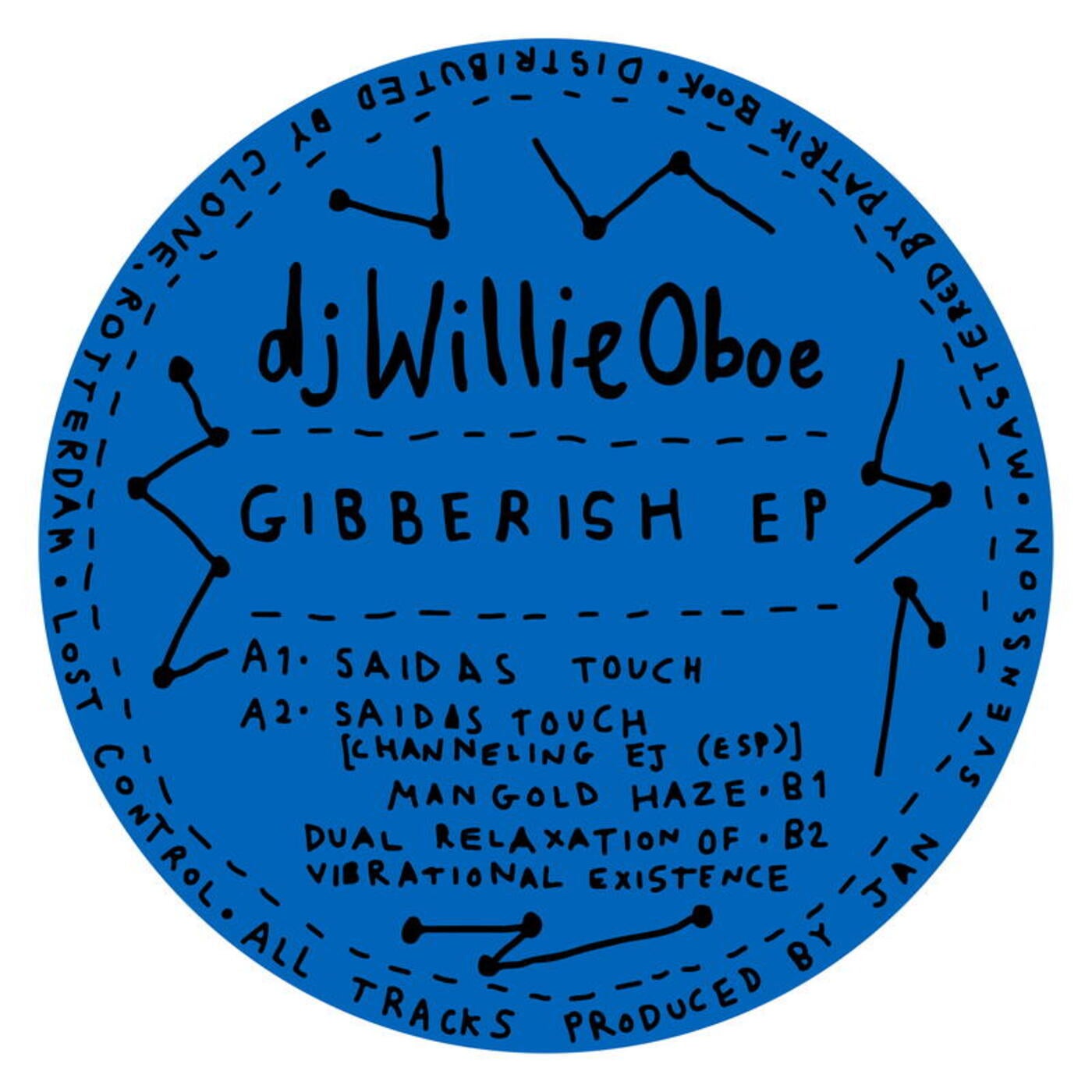 image cover: DJ Willie Oboe - Gibberish EP / LC2097002