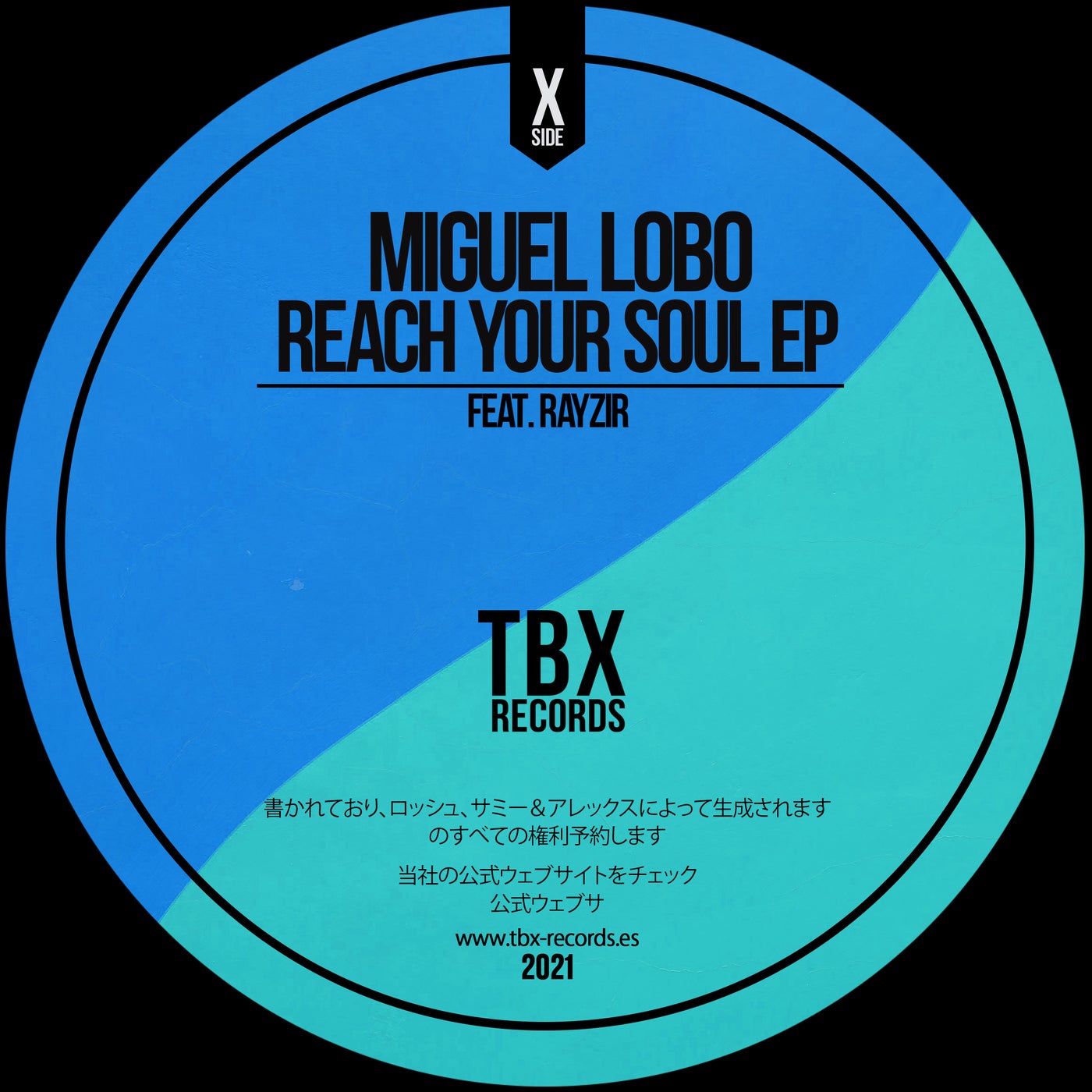 image cover: Miguel Lobo, Rayzir - Reach Your Soul EP / TBX24