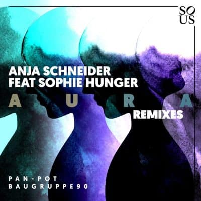 11 2021 346 091226679 Anja Schneider, Sophie Hunger - Aura (Remixes) / SOUS028BP