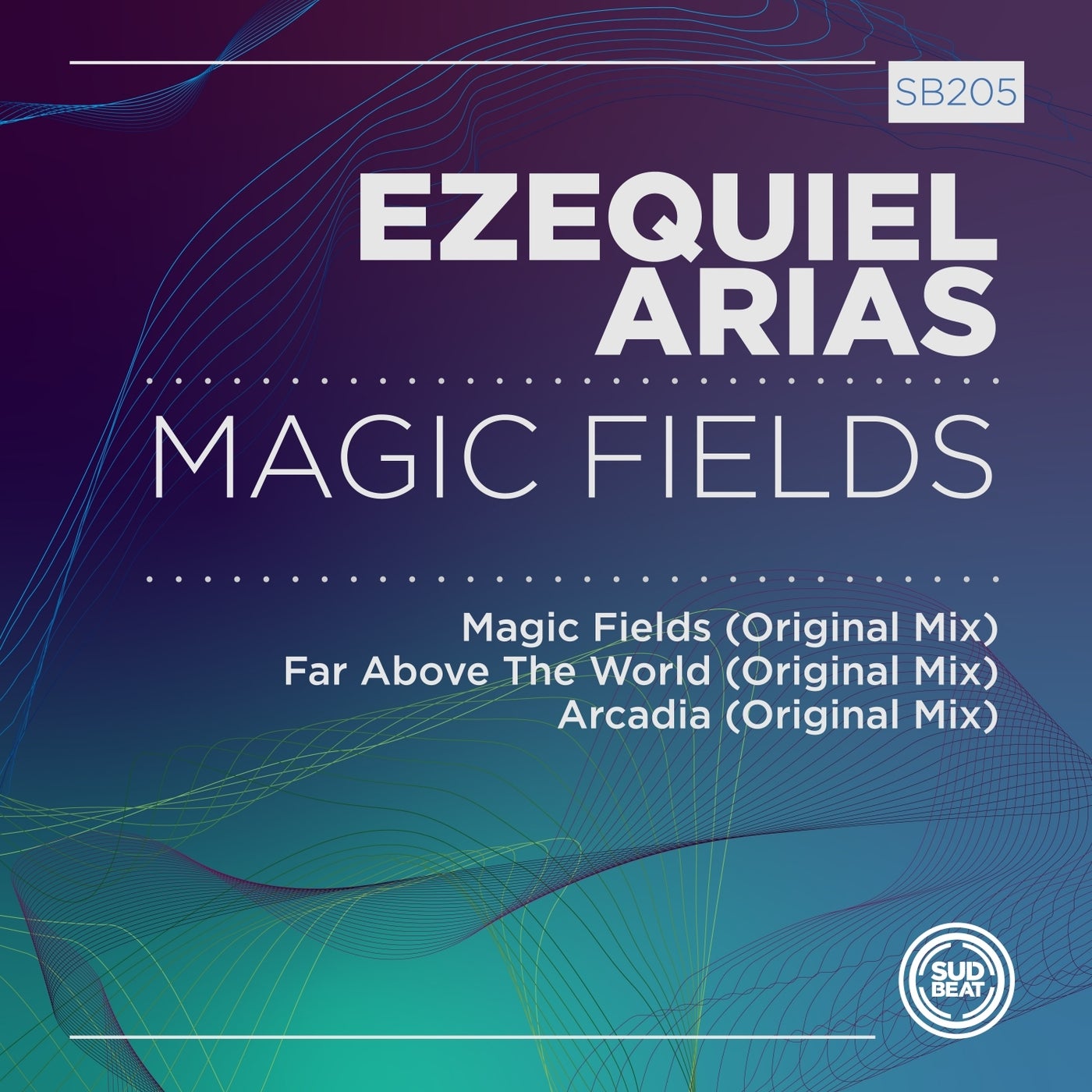 image cover: Ezequiel Arias - Magic Fields / SB205