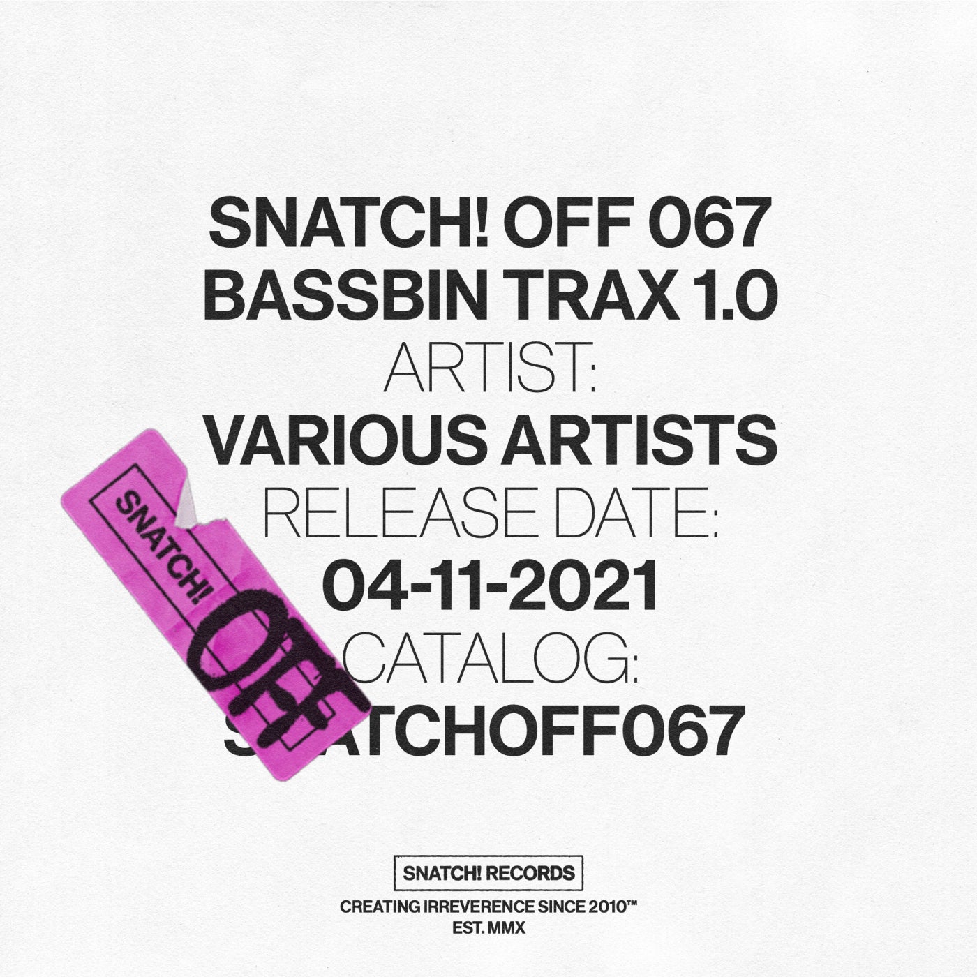 image cover: VA - Bassbin Trax 1.0 / SNATCHOFF067