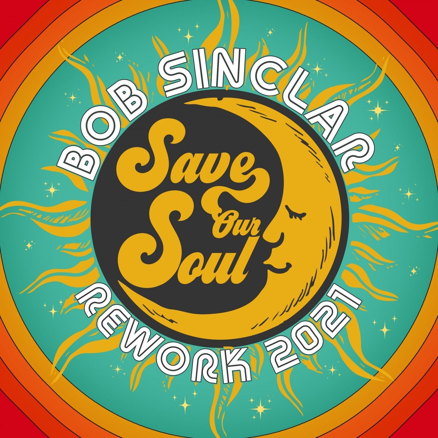 image cover: Bob Sinclar - Save Our Soul (Extended Rework 2021) / BLV9654922