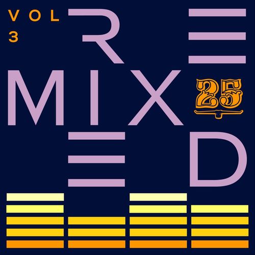 Download Bar 25 Music: Remixed Vol.3 on Electrobuzz