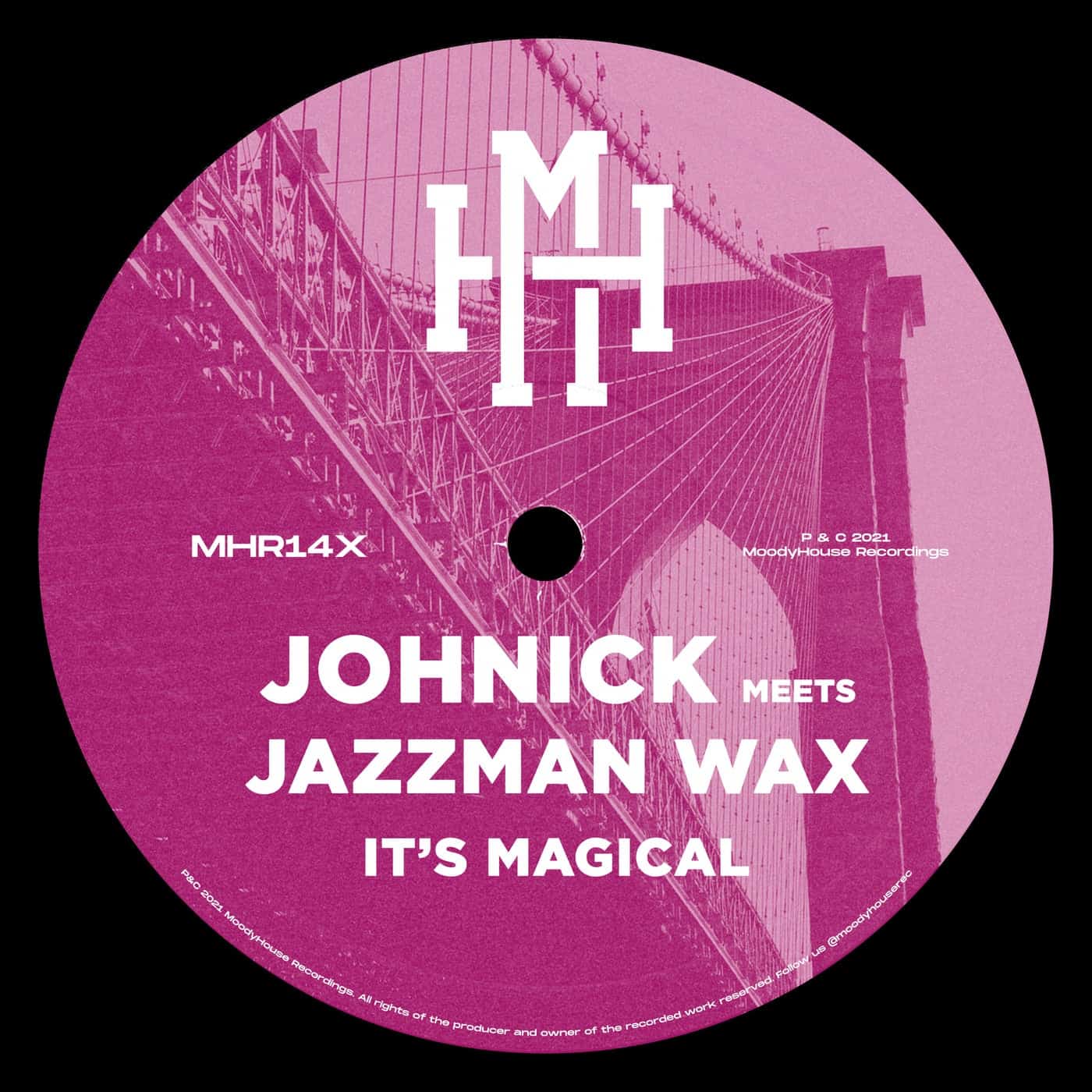 image cover: Johnick, Jazzman Wax - It's Magical / MHR14X