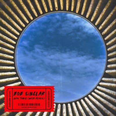 11 2021 346 091348276 Bob Sinclar - Gym Tonic (Wh0 Extended Remix) / BLV9736244