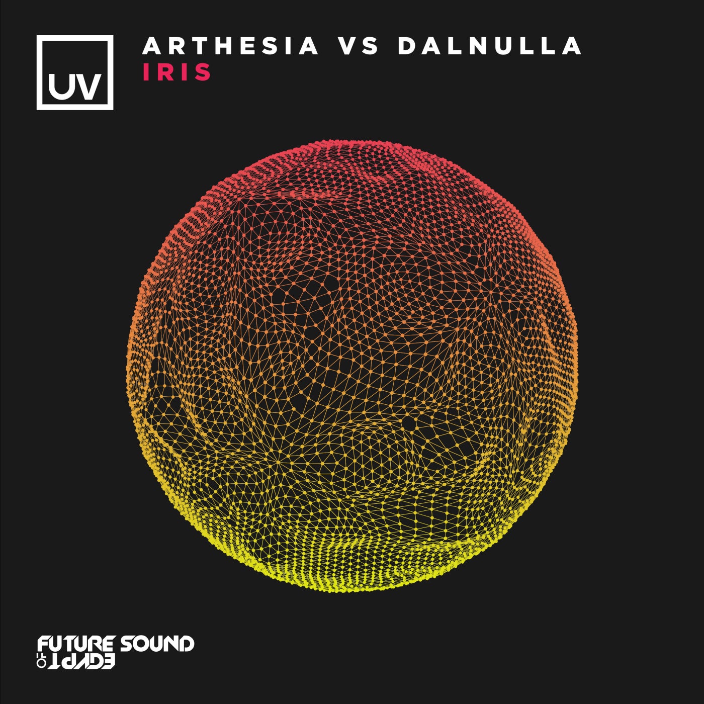 image cover: Arthesia vs DalNulla - Iris / FSOEUV185