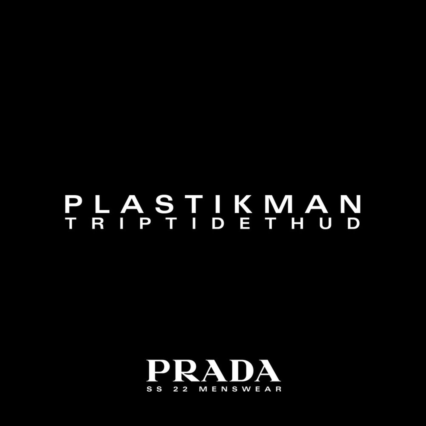 image cover: Plastikman, Richie Hawtin - TripTideThud (Prada SS22 Menswear Version) / FOM04