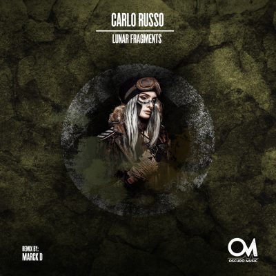 11 2021 346 091384236 Carlo Russo - Lunar Fragments / OSCM138