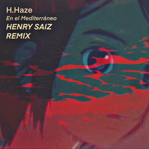 image cover: H.Haze - En el Mediterráneo (Henry Saiz Remix) / Natura Sonoris
