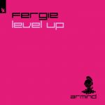 11 2021 346 09143361 Fergie - Level Up / ARMD1612