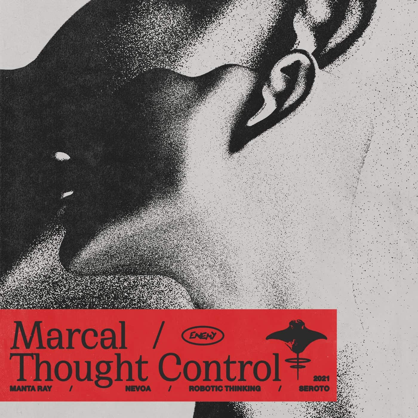 image cover: Marcal - Thought Control / NME009