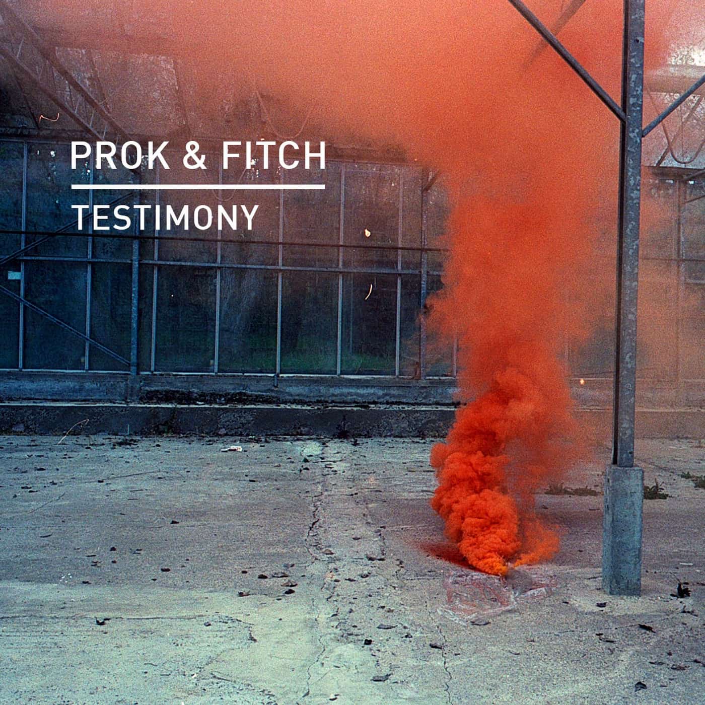 image cover: Prok & Fitch - Testimony / KD135