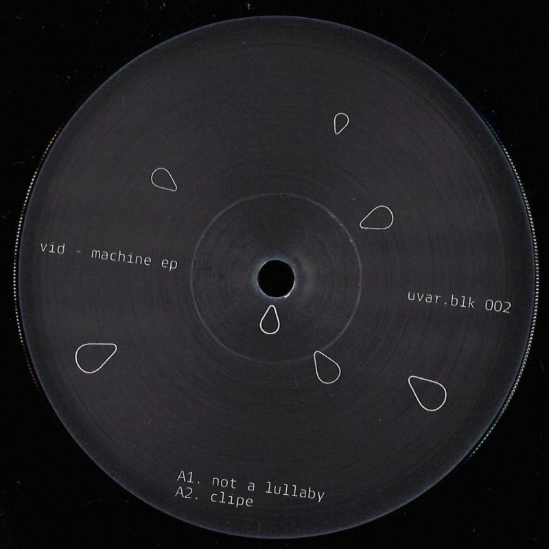 image cover: Vid - Machine EP (Vinyl Only) UVARBLK002