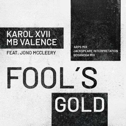 image cover: Karol XVII & MB Valence - Fool's Gold / Get Physical Music