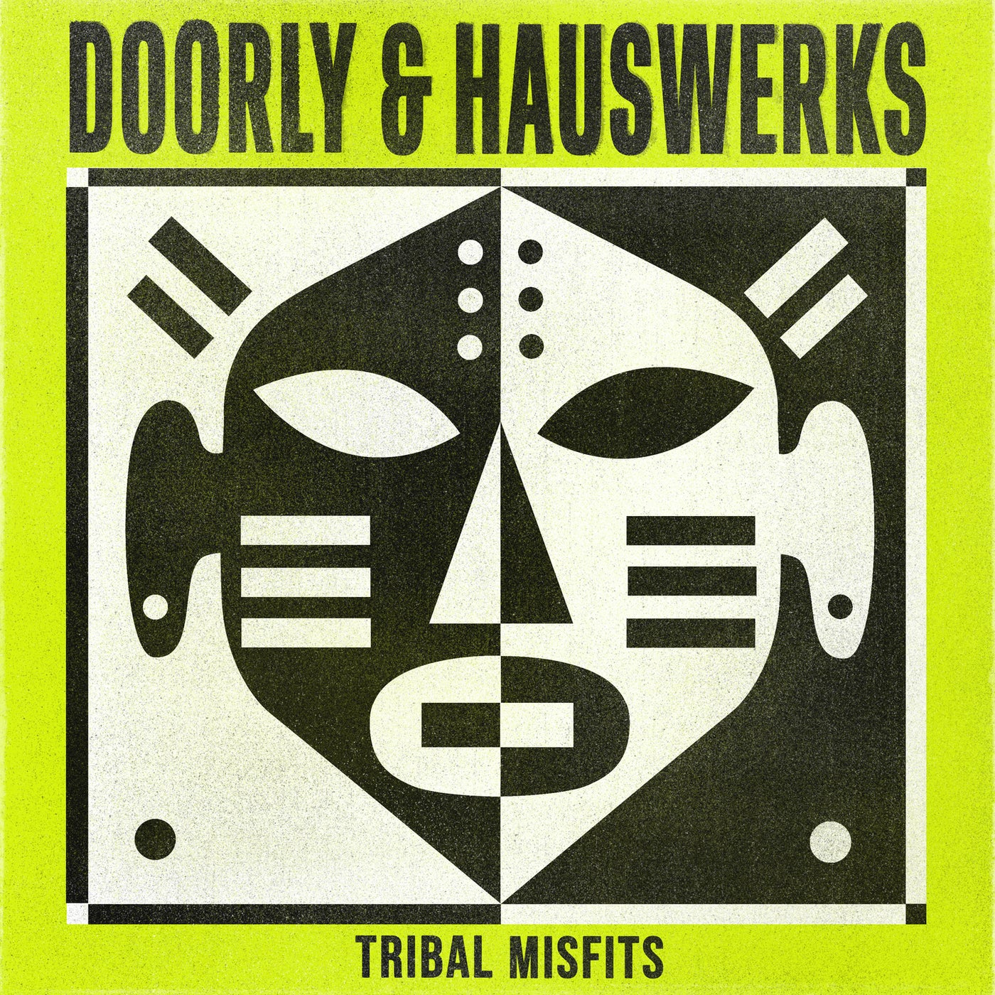 image cover: Hauswerks, Doorly - Tribal Misfits EP / GPM649