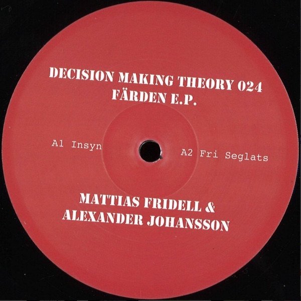 image cover: Mattias Fridell, Alexander Johansson - Färden E.P. / DMT 024