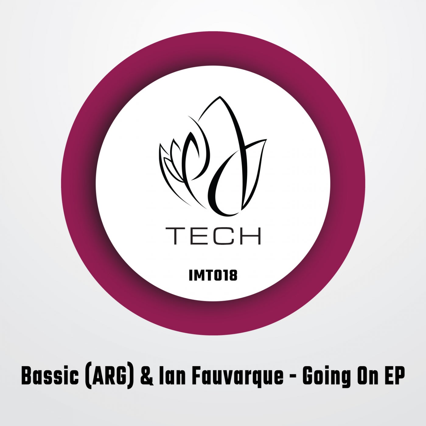 image cover: Bassic (ARG) - Going On EP / IMT018